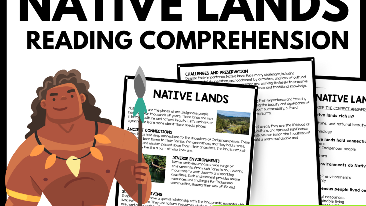 Native Lands Reading Comprehension Worksheet-Printable and Editable