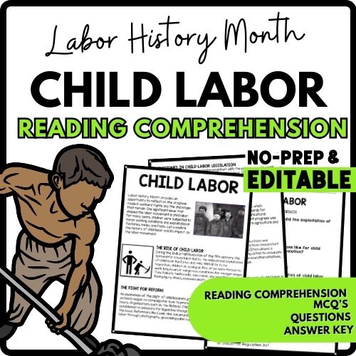 Child Labor Reading Comprehension Worksheet-Printable and Editable