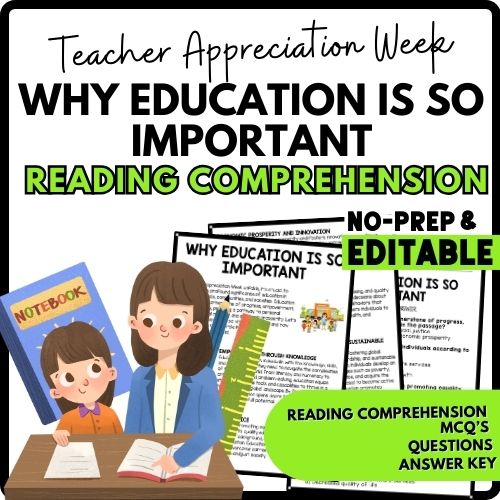 Why Education Is So Important? Reading Comprehension Worksheet-Printable and Editable