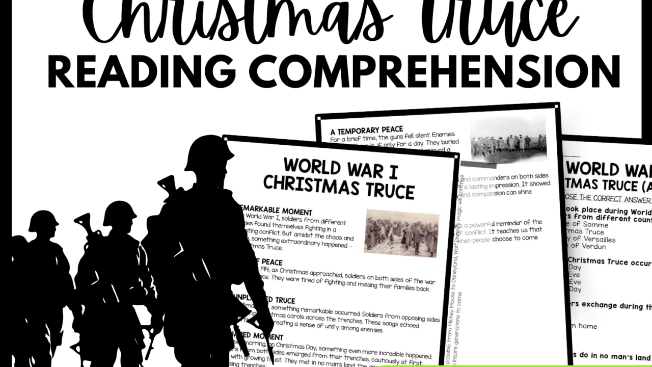 World War I Christmas Truce Reading Comprehension Worksheet-Printable and Editable