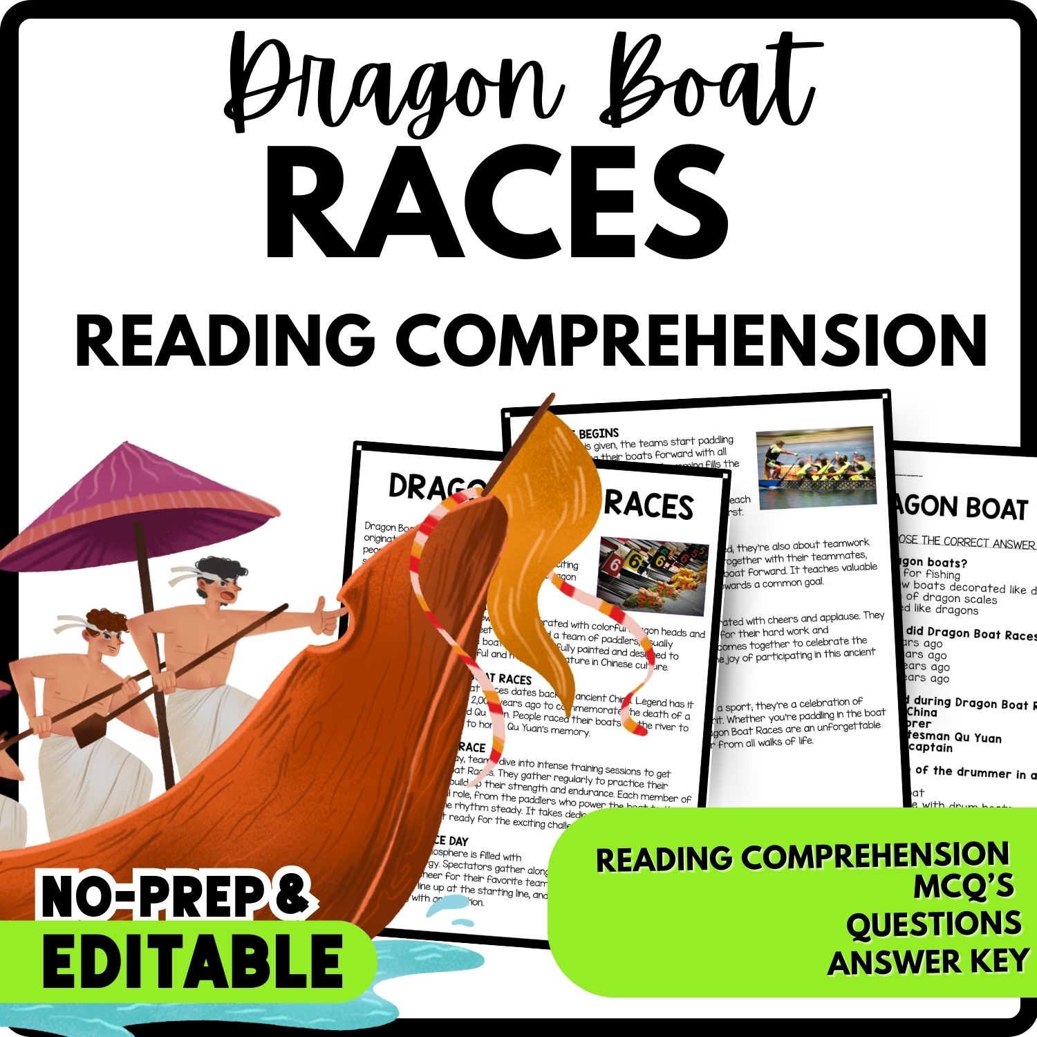 Dragon Boat Races Reading Comprehension Worksheet-Printable and Editable