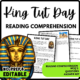 King Tut Day Reading Comprehension Worksheet-Printable and Editable