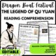The Legend of Qu Yuan Reading Comprehension Worksheet-Printable and Editable