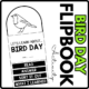 Bird Day Flipbook