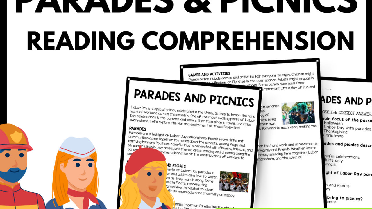 Parades and Picnics Reading Comprehension Worksheet-Printable and Editable