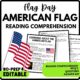 Learning About the American Flag Reading Comprehension Worksheet-Printable and Editable