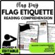 Learning Flag Etiquette Reading Comprehension Worksheet-Printable and Editable
