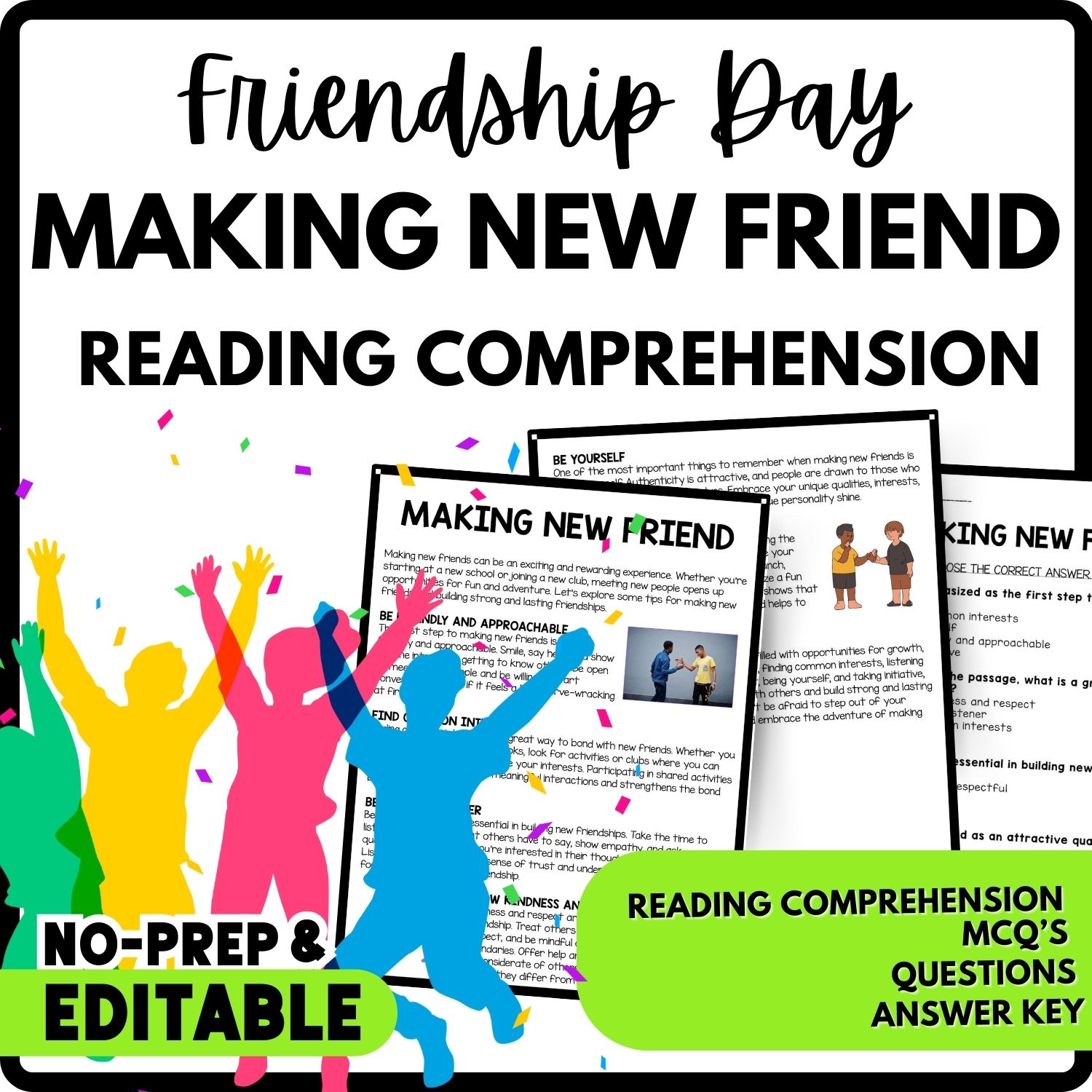 Making new friend Reading Comprehension Worksheet-Printable and Editable