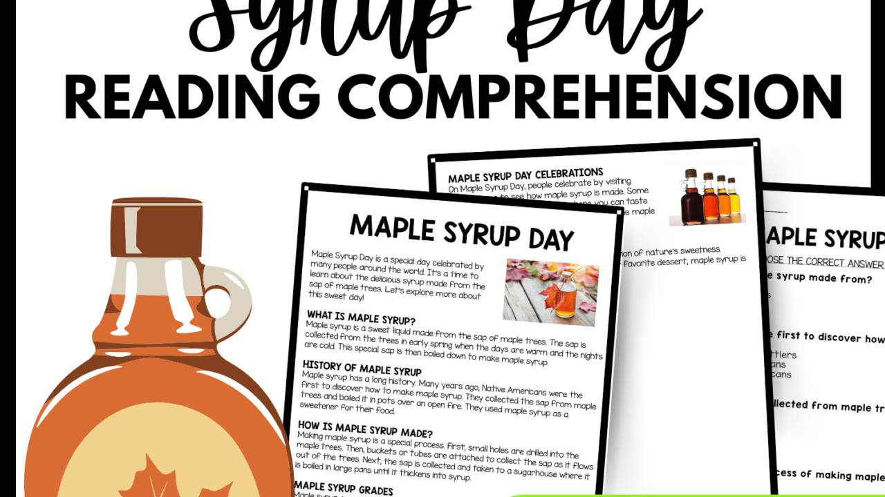 Maple Syrup Day Reading Comprehension Worksheet-Printable and Editable