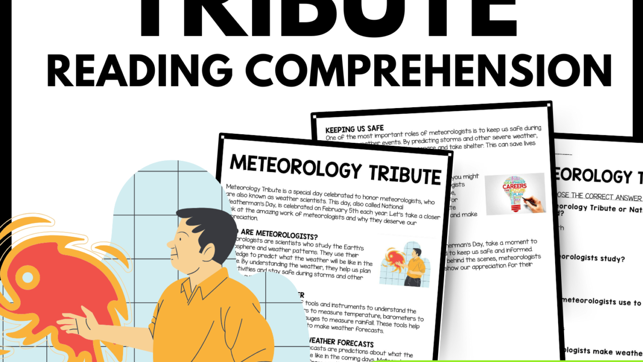 Meteorology Tribute Reading Comprehension Worksheet-Printable and Editable