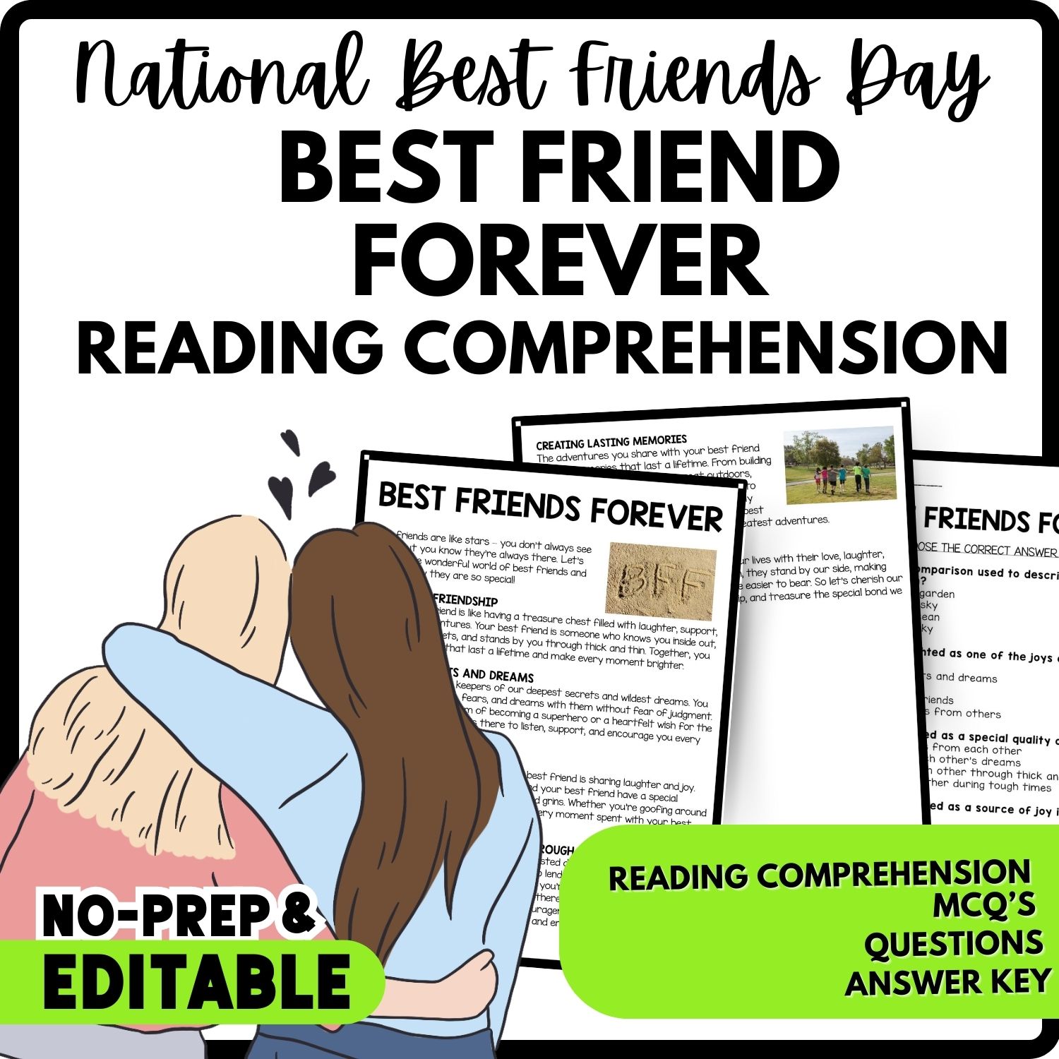 Best Friends Forever Reading Comprehension Worksheet-Printable and Editable