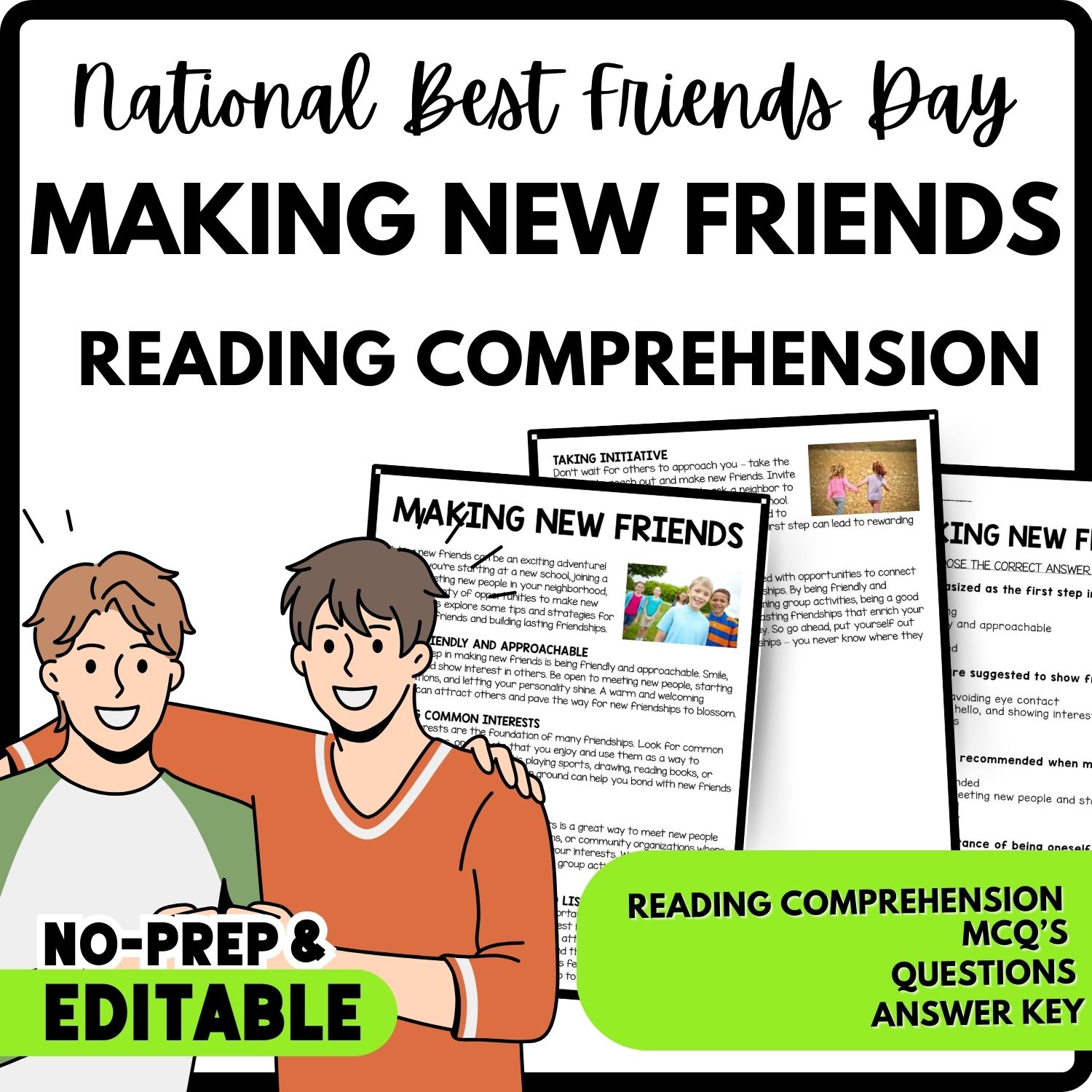 Making New Friends Reading Comprehension Worksheet-Printable and Editable