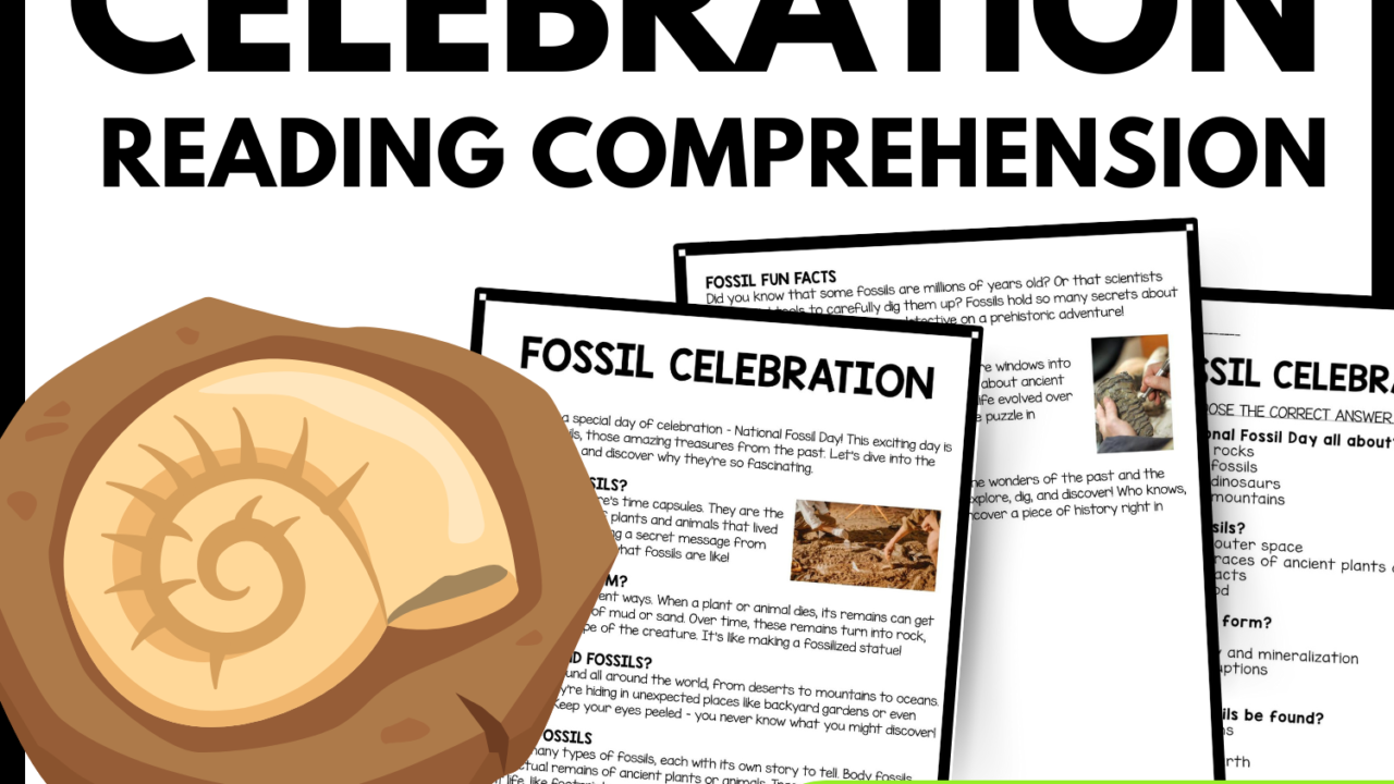 Fossil Celebration Reading Comprehension Worksheet-Printable and Editable