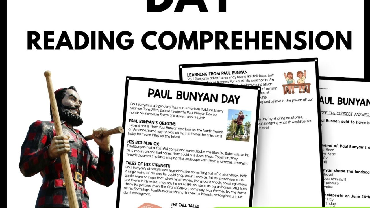 Paul Bunyan Day Reading Comprehension Worksheet-Printable and Editable