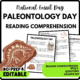 Paleontology Day Reading Comprehension Worksheet-Printable and Editable