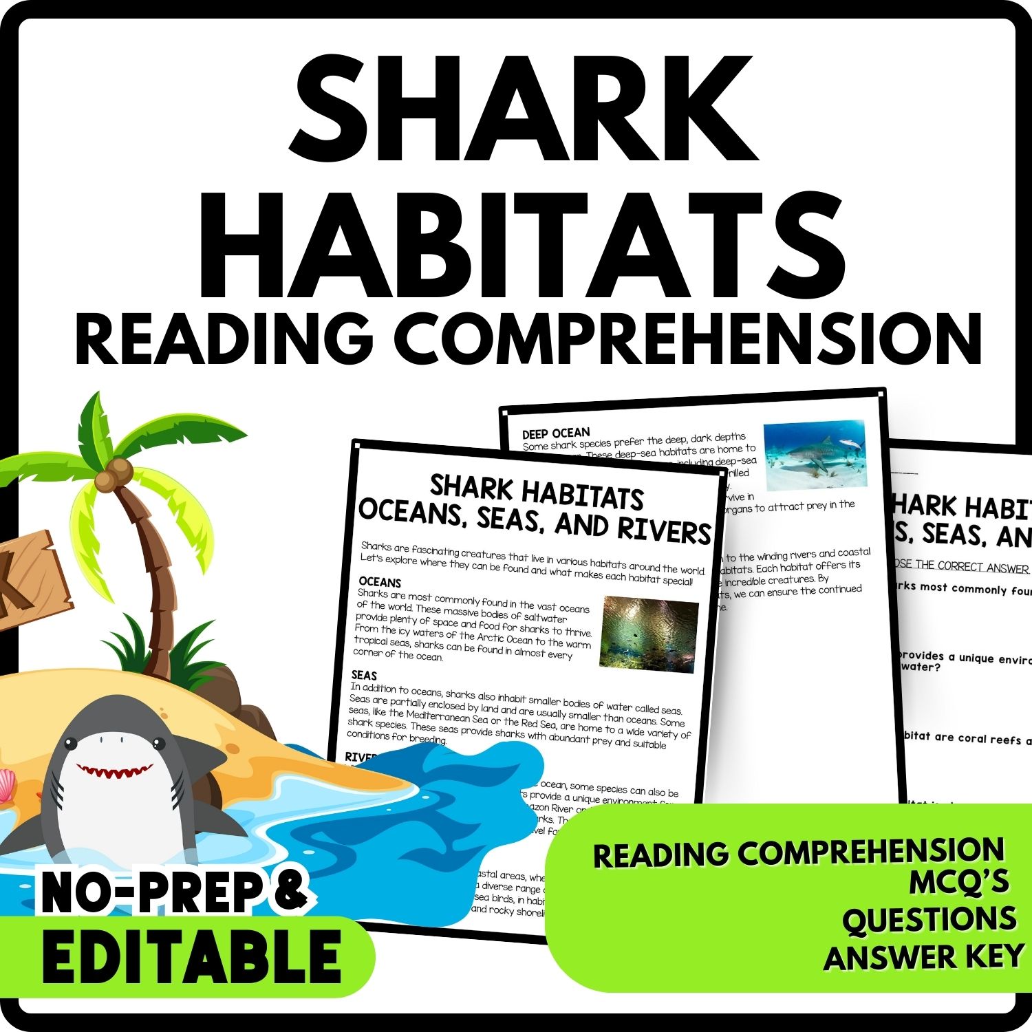 Shark Habitats Oceans, Seas, And Rivers Reading Comprehension Worksheet-Printable and Editable