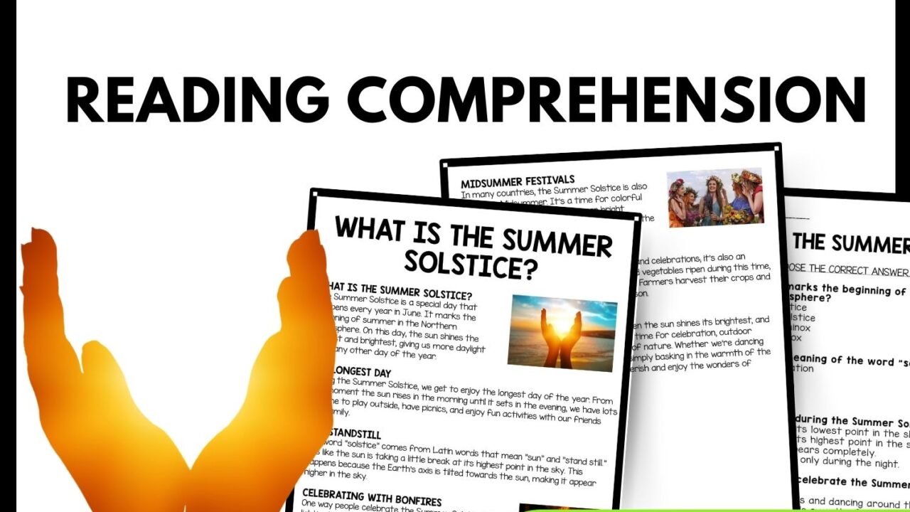 What Is the Summer Solstice? Reading Comprehension Worksheet-Printable and Editable