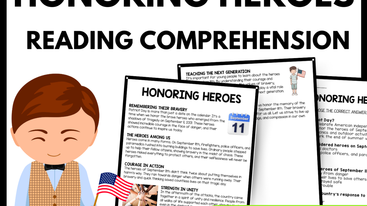 Honoring Heroes Reading Comprehension Worksheet-Printable and Editable