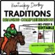 Hats and Horses Traditions of the Kentucky Derby Reading Comprehension Worksheet-Printable and Editable