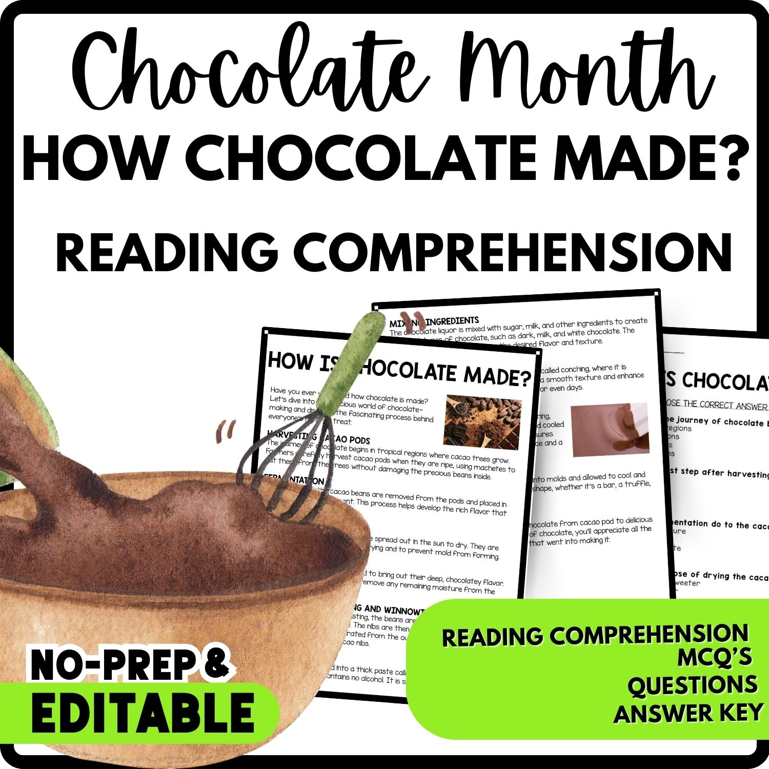 How Is Chocolate? Made Reading Comprehension Worksheet-Printable and Editable