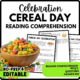 Cereal Day Celebration Reading Comprehension Worksheet-Printable and Editable