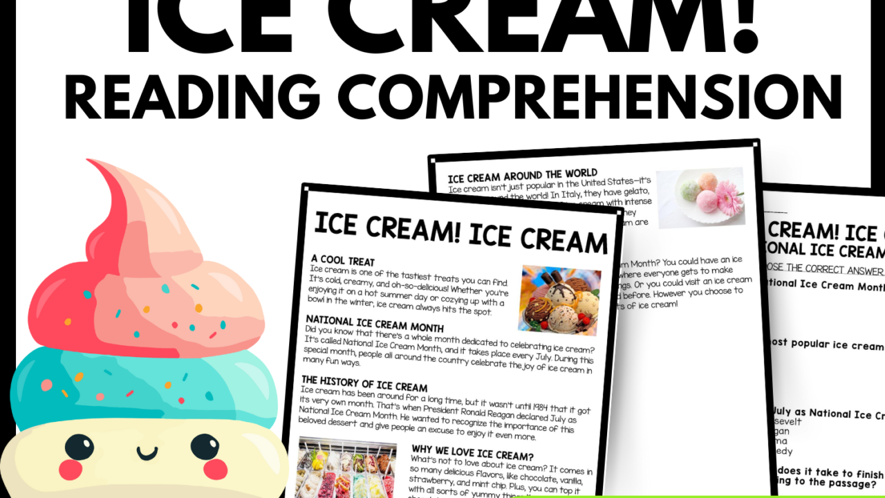 Ice Cream! Ice Cream Reading Comprehension Worksheet-Printable and Editable