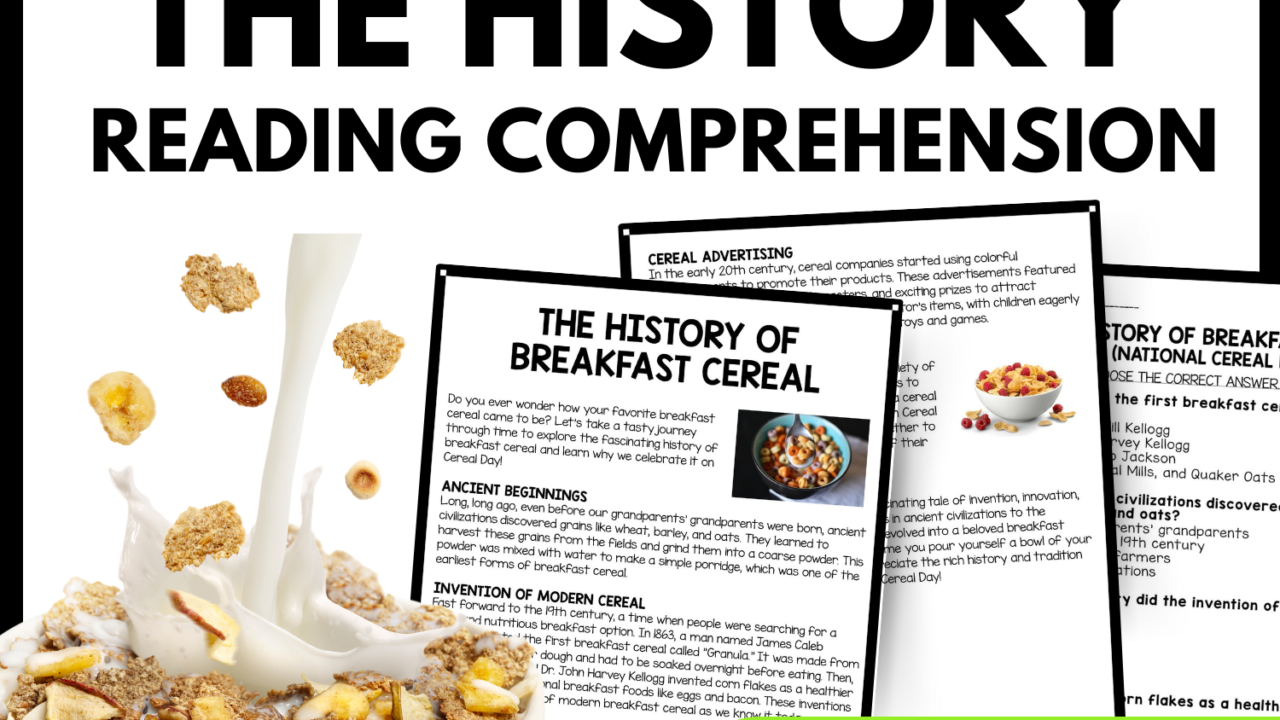 The History of Breakfast Cereal Reading Comprehension Worksheet-Printable and Editable