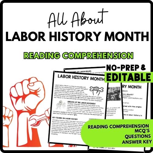 Labor History Month Reading Comprehension Worksheet-Printable and Editable