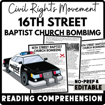 Civil Rights Movement 16th Street Baptist Church Bombing Reading Comprehension Worksheet-Printable and Editable