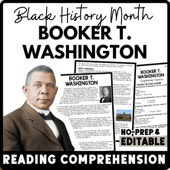 Black History Month Booker T. Washington Reading Comprehension Worksheet-Printable and Editable