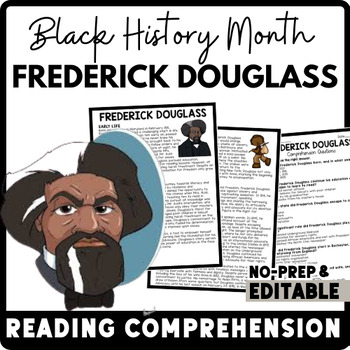 Black History Month Frederick Douglass Reading Comprehension Worksheet-Printable and Editable