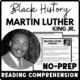 Black History Month Martin Luther King Jr. Reading Comprehension Worksheet-Printable and Editable