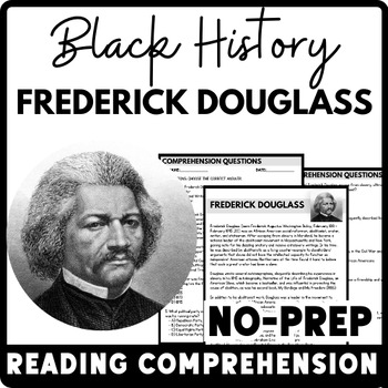 Black History Month Frederick Douglass Reading Comprehension Worksheet-Printable and Editable