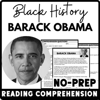 Black History Month Barack Obama Reading Comprehension Worksheet-Printable and Editable