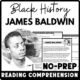 Black History Month James Baldwin Reading Comprehension Worksheet-Printable and Editable