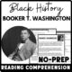Black History Month Booker T. Washington Reading Comprehension Worksheet-Printable and Editable