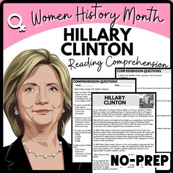 Women's History Month HILLARY CLINTON Reading Comprehension Worksheet-Printable and Editable