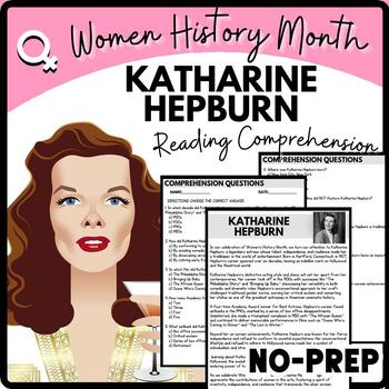 Women's History Month KATHARINE HEPBURN Reading Comprehension Worksheet-Printable and Editable