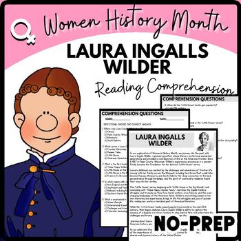 Women's History Month LAURA INGALLS WILDER Reading Comprehension Worksheet-Printable and Editable